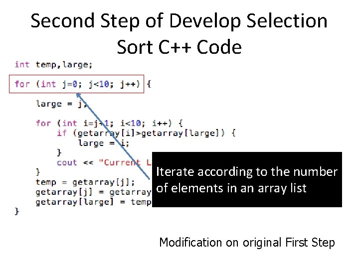 Second Step of Develop Selection Sort C++ Code Iterate according to the number of