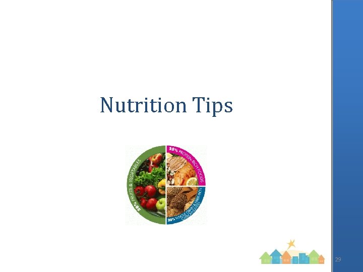 Nutrition Tips 29 