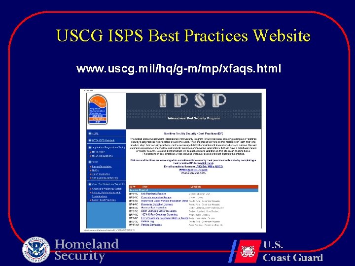 USCG ISPS Best Practices Website www. uscg. mil/hq/g-m/mp/xfaqs. html 