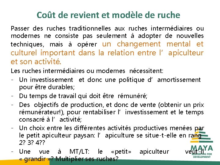 Coût de revient et modèle de ruche Passer des ruches traditionnelles aux ruches intermédiaires