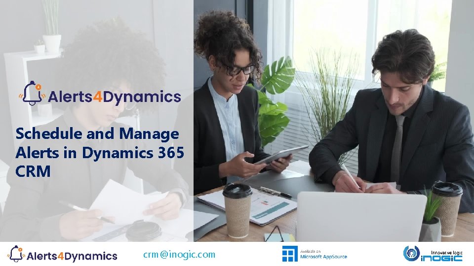 Schedule and Manage Alerts in Dynamics 365 CRM