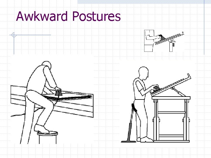 Awkward Postures 