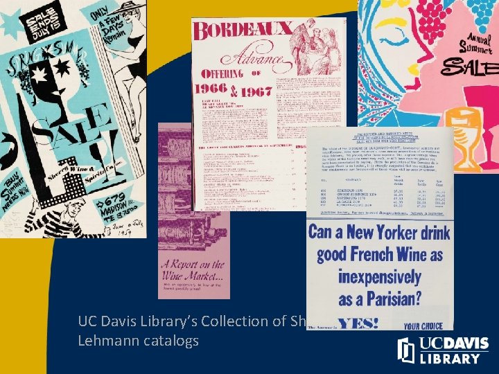 UC Davis Library’s Collection of Sherry Lehmann catalogs 