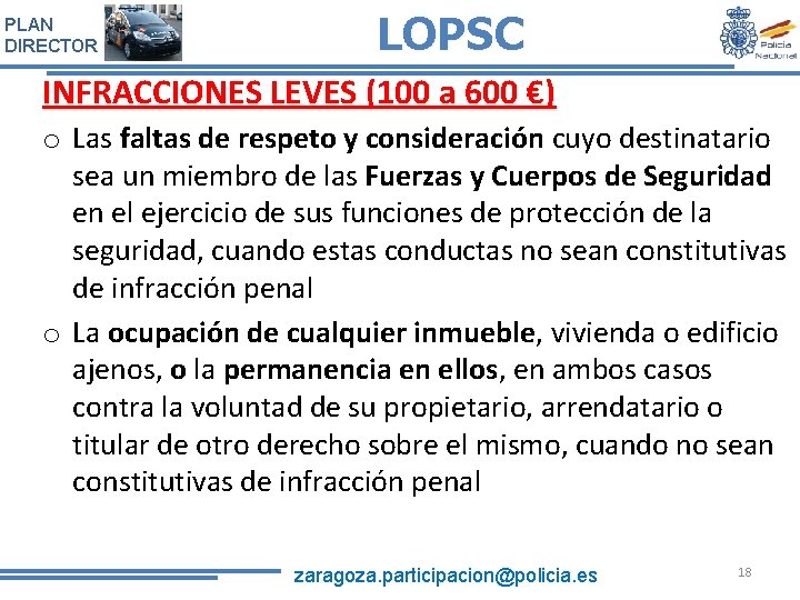 PLAN DIRECTOR LOPSC INFRACCIONES LEVES (100 a 600 €) o Las faltas de respeto