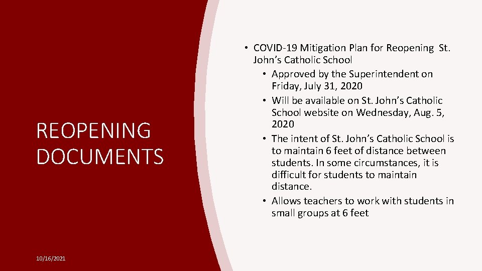 REOPENING DOCUMENTS 10/16/2021 • COVID-19 Mitigation Plan for Reopening St. John’s Catholic School •