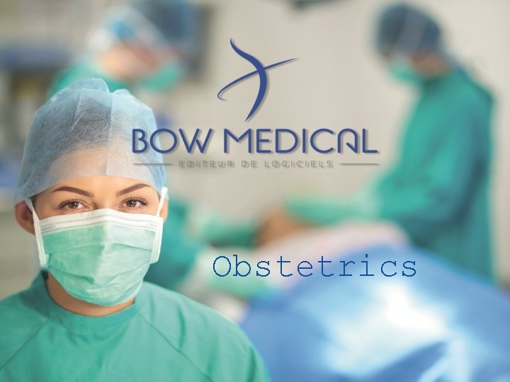 Obstetrics 