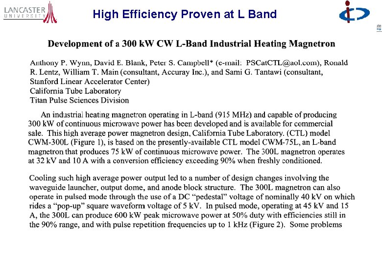 High Efficiency Proven at L Band 