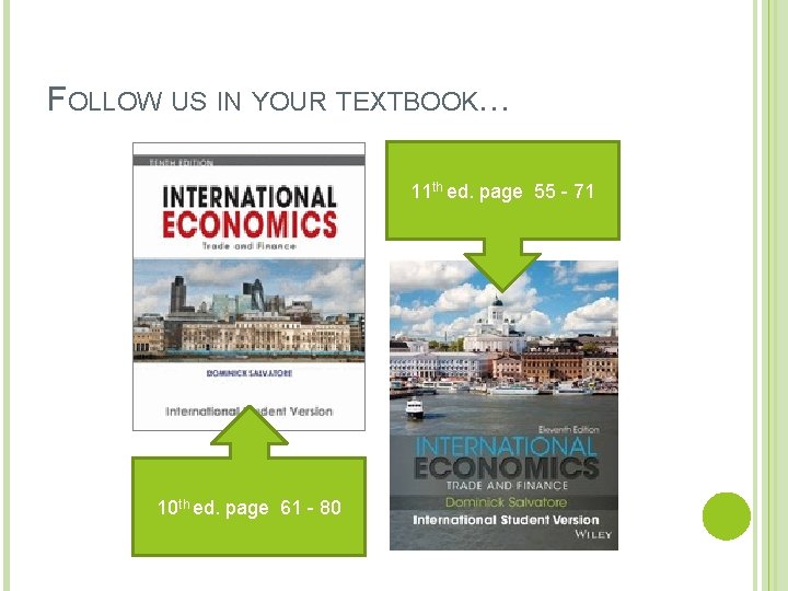 FOLLOW US IN YOUR TEXTBOOK… 11 th ed. page 55 - 71 10 th