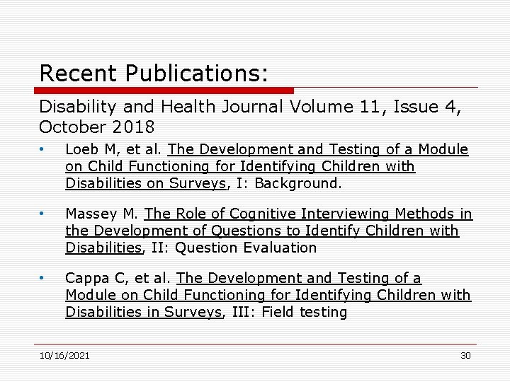 Recent Publications: Disability and Health Journal Volume 11, Issue 4, October 2018 • Loeb
