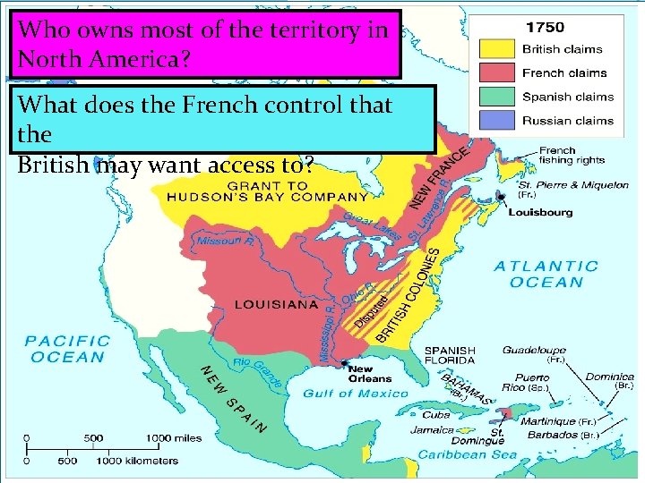 Who owns most of the territory in North America? What does the French control