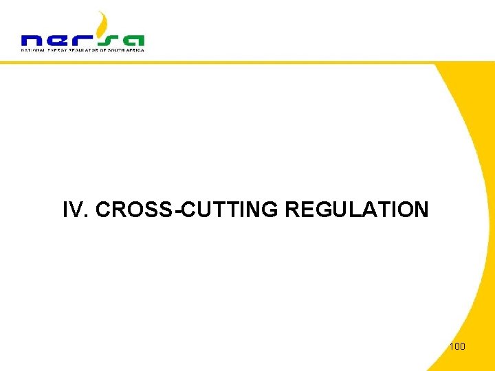 IV. CROSS-CUTTING REGULATION 100 