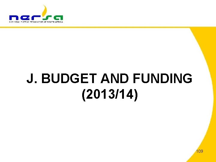 J. BUDGET AND FUNDING (2013/14) 109 