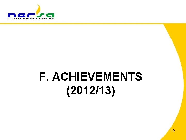 F. ACHIEVEMENTS (2012/13) 19 