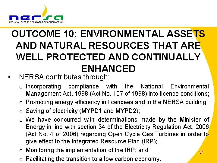  • OUTCOME 10: ENVIRONMENTAL ASSETS AND NATURAL RESOURCES THAT ARE WELL PROTECTED AND