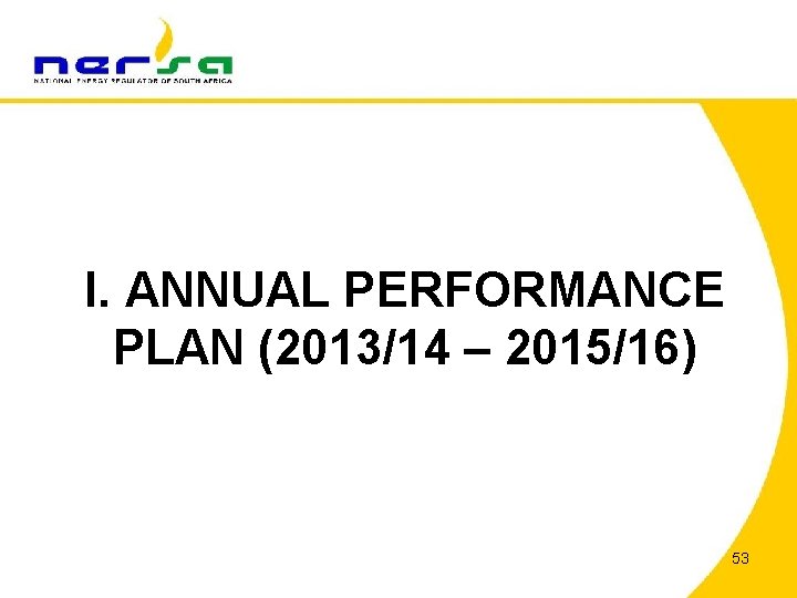 I. ANNUAL PERFORMANCE PLAN (2013/14 – 2015/16) 53 