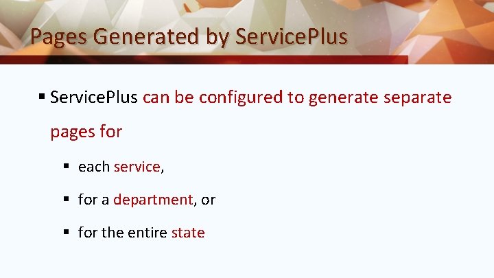 Pages Generated by Service. Plus § Service. Plus can be configured to generate separate