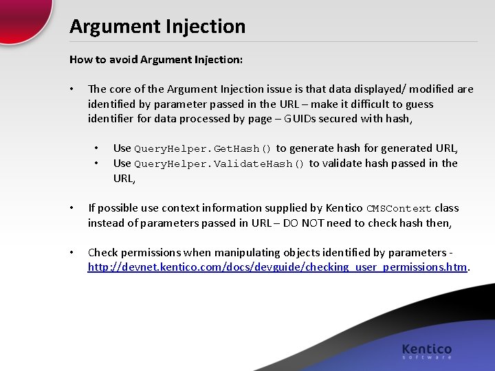 Argument Injection How to avoid Argument Injection: • The core of the Argument Injection