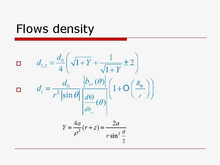 Flows density o o 