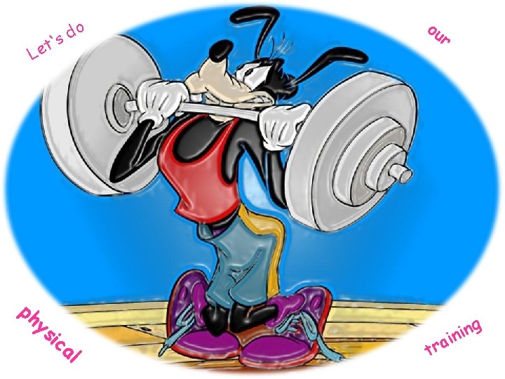 o d t‘s e L ph ys ic al ou r g n i o d t‘s e L ph ys ic al ou r g n i