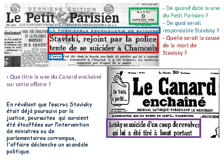 - De quand date la une du Petit Parisien ? - De quoi serait