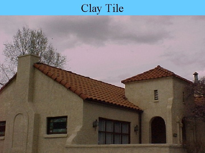 Clay Tile 