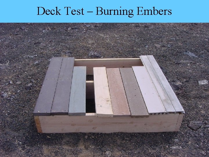 Deck Test – Burning Embers 