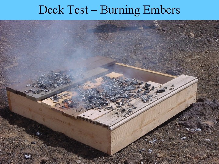 Deck Test – Burning Embers 