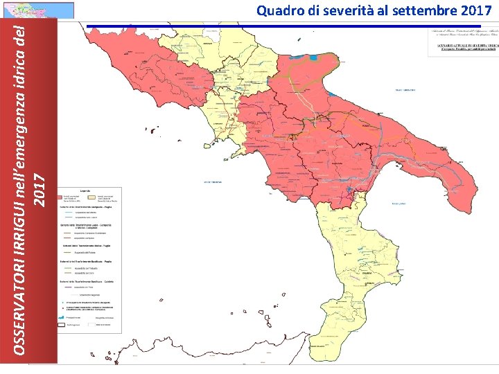 OSSERVATORI IRRIGUI nell’emergenza idrica del 2017 Quadro di severità al settembre 2017 