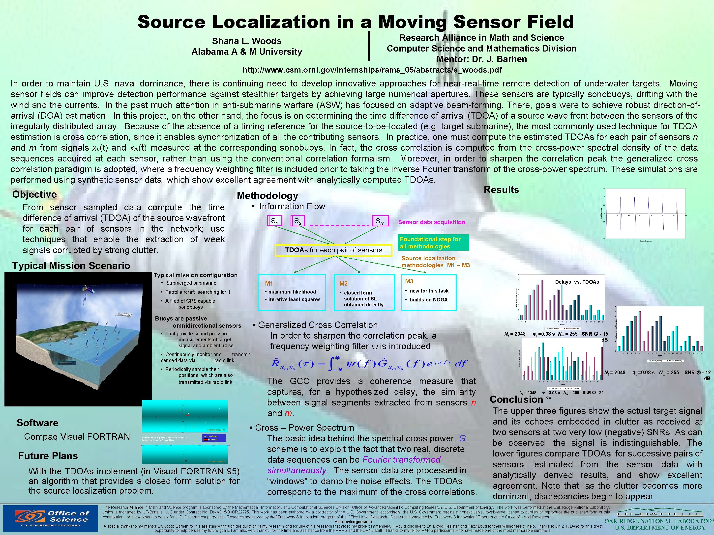 Source Localization in a Moving Sensor Field Research