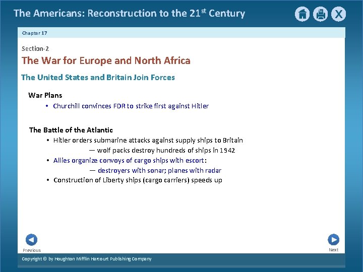 The Americans: Reconstruction to the 21 st Century Chapter 17 Section-2 The War for