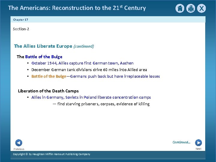 The Americans: Reconstruction to the 21 st Century Chapter 17 Section-2 The Allies Liberate