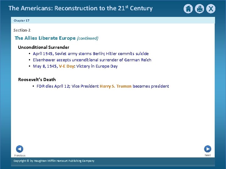 The Americans: Reconstruction to the 21 st Century Chapter 17 Section-2 The Allies Liberate