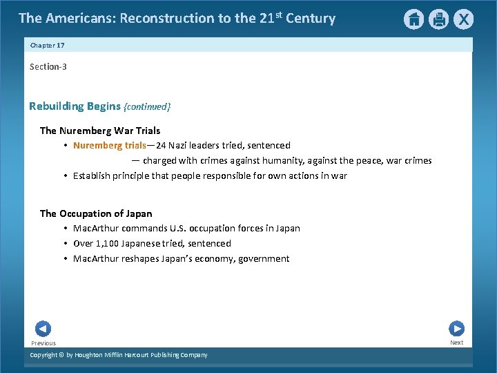 The Americans: Reconstruction to the 21 st Century Chapter 17 Section-3 Rebuilding Begins {continued}