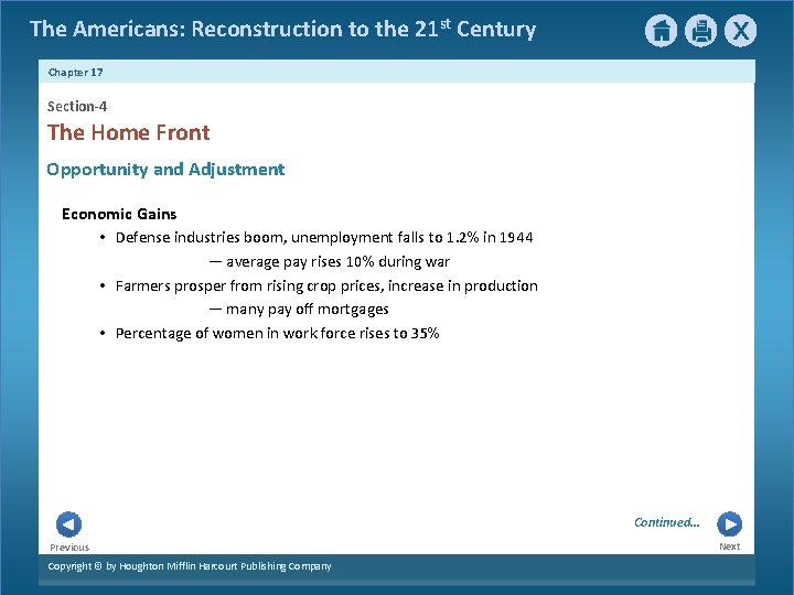 The Americans: Reconstruction to the 21 st Century Chapter 17 Section-4 The Home Front