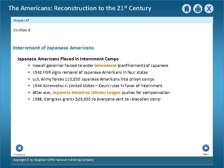 The Americans: Reconstruction to the 21 st Century Chapter 17 Section-4 Internment of Japanese