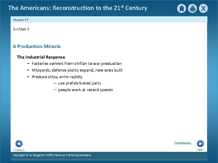 The Americans: Reconstruction to the 21 st Century Chapter 17 Section-1 A Production Miracle