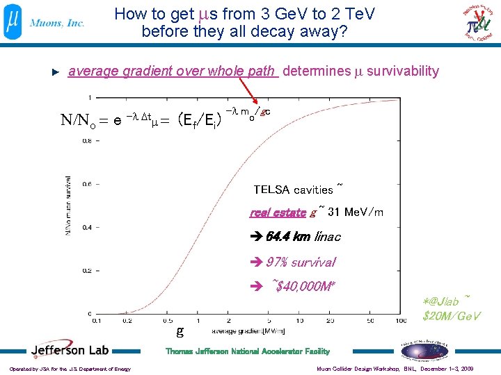 How to get ms from 3 Ge. V to 2 Te. V before they