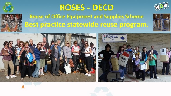 ROSES - DECD Reuse of Office Equipment and Supplies Scheme Best practice statewide reuse