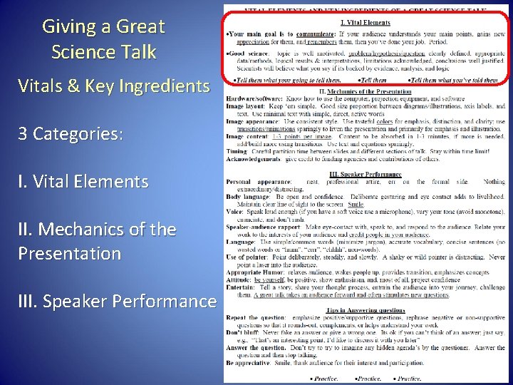 Giving a Great Science Talk Vitals & Key Ingredients 3 Categories: I. Vital Elements