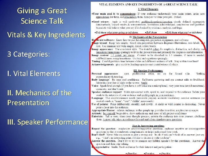 Giving a Great Science Talk Vitals & Key Ingredients 3 Categories: I. Vital Elements