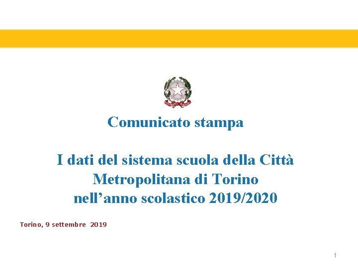 Comunicato stampa I dati del sistema scuola della Città Metropolitana di Torino nell’anno scolastico