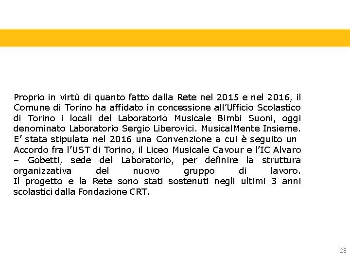 Proprio in virtù di quanto fatto dalla Rete nel 2015 e nel 2016, il