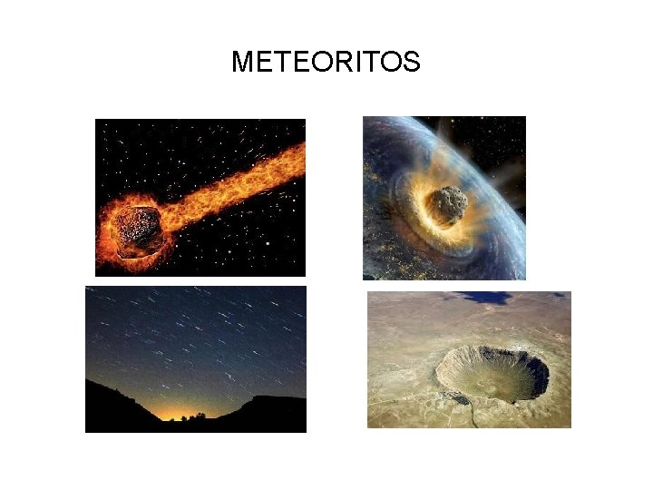 METEORITOS 