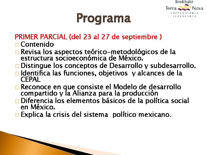 Programa PRIMER PARCIAL (del 23 al 27 de septiembre ) � Contenido � Revisa