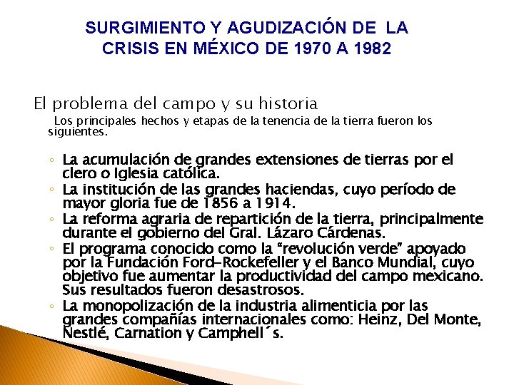 SURGIMIENTO Y AGUDIZACIÓN DE LA CRISIS EN MÉXICO DE 1970 A 1982 El problema