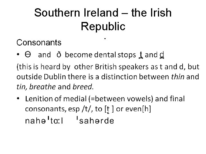 Southern Ireland – the Irish Republic 