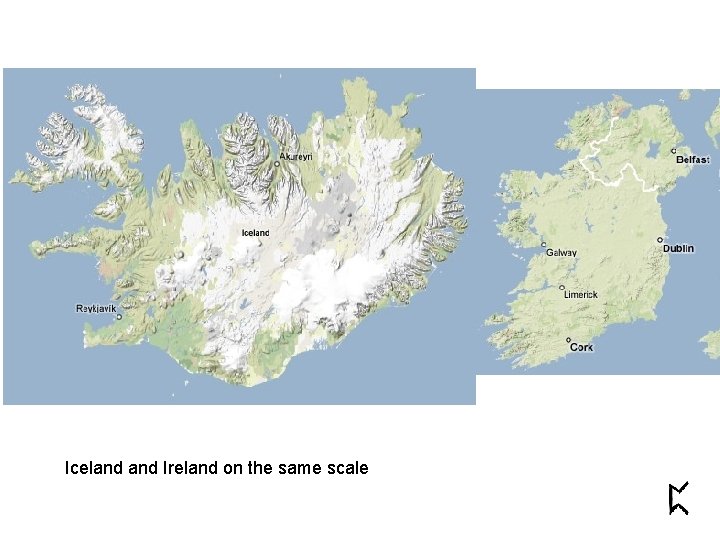 Iceland Ireland on the same scale 