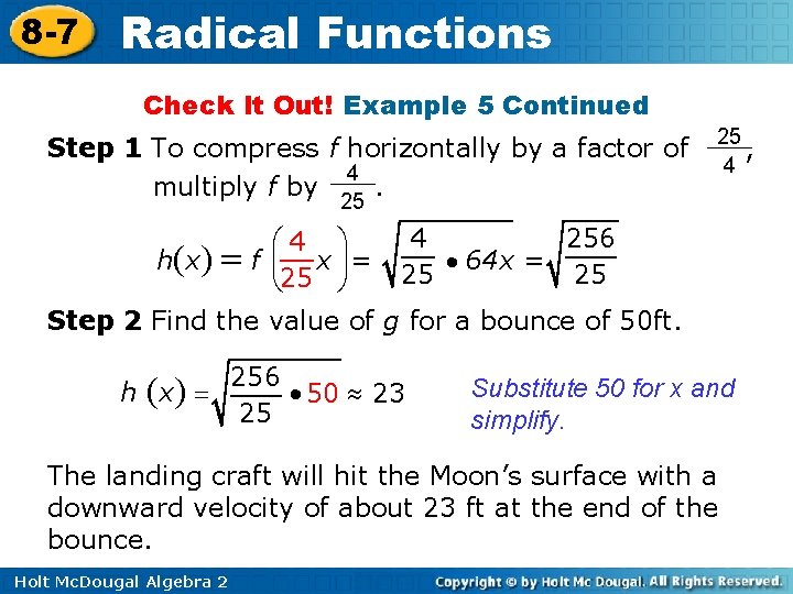 8 -7 Radical Functions Check It Out! Example 5 Continued Step 1 To compress