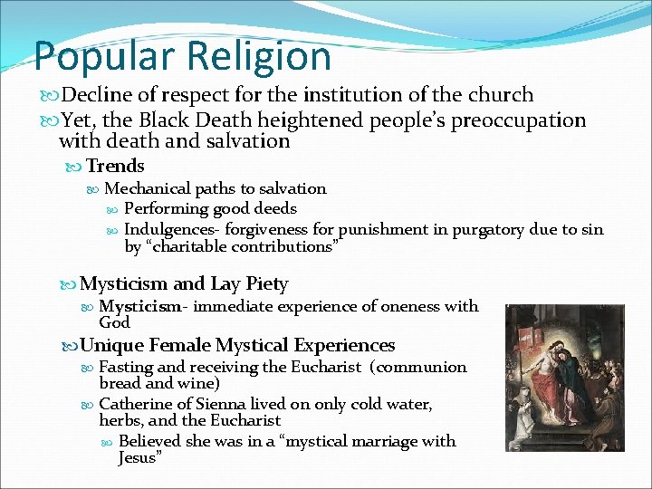 Popular Religion Decline of respect for the institution of the church Yet, the Black Popular Religion Decline of respect for the institution of the church Yet, the Black