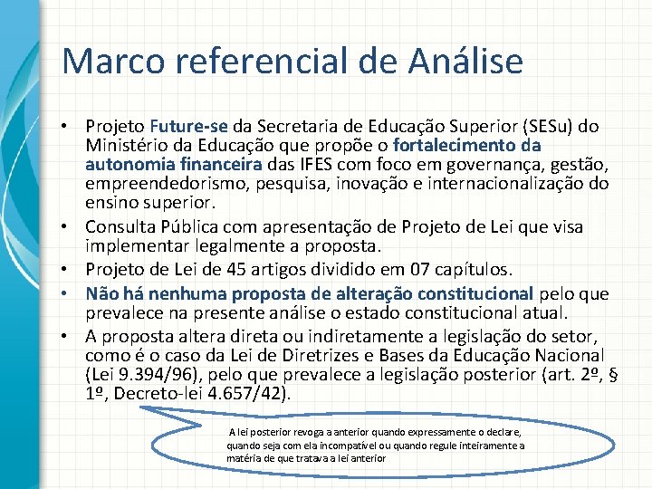 Marco referencial de Análise • Projeto Future-se da Secretaria de Educação Superior (SESu) do